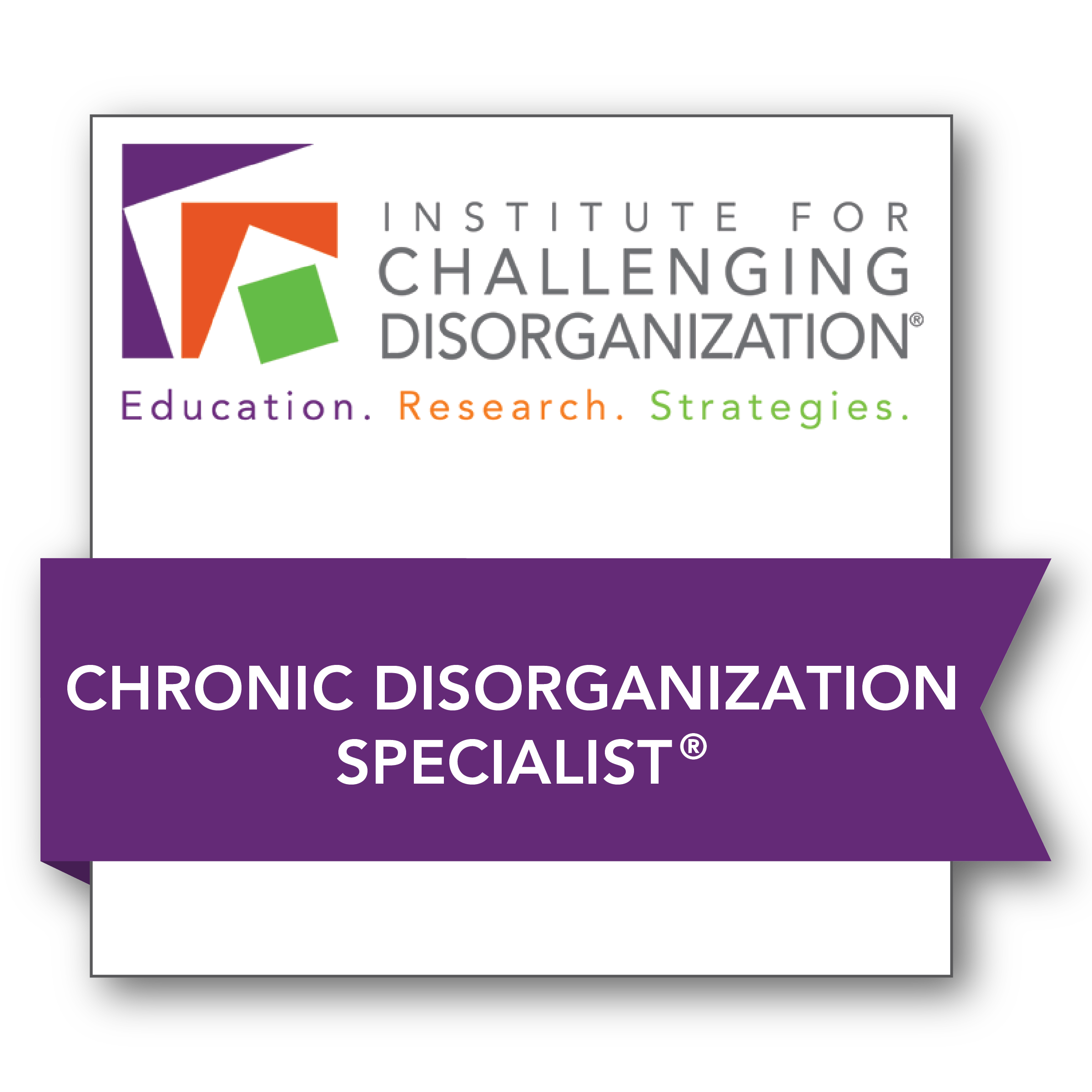 photo Level II_Chronic Disorganization Badge